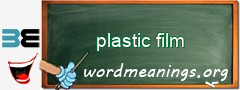 WordMeaning blackboard for plastic film